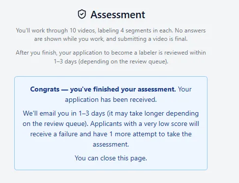 Atlas Capture onboarding assessment screen: you work through 10 videos labeling 4 segments in each, no answers are shown, submitting is final, and your application to become a labeler is reviewed within 1 to 3 days