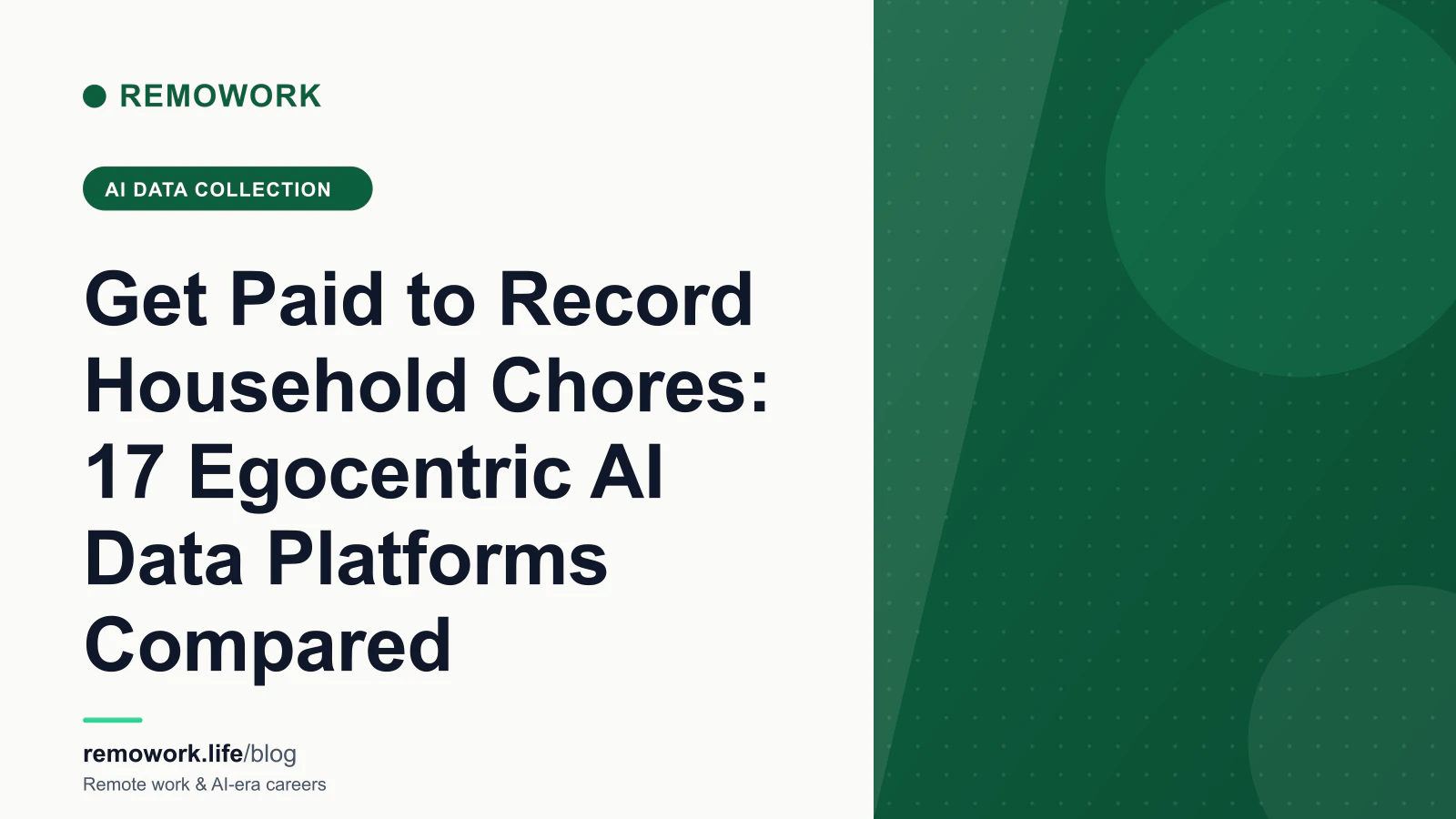 Get Paid to Record Household Chores: 17 Egocentric AI Data Platforms Compared (2026) - Remote work article featured image