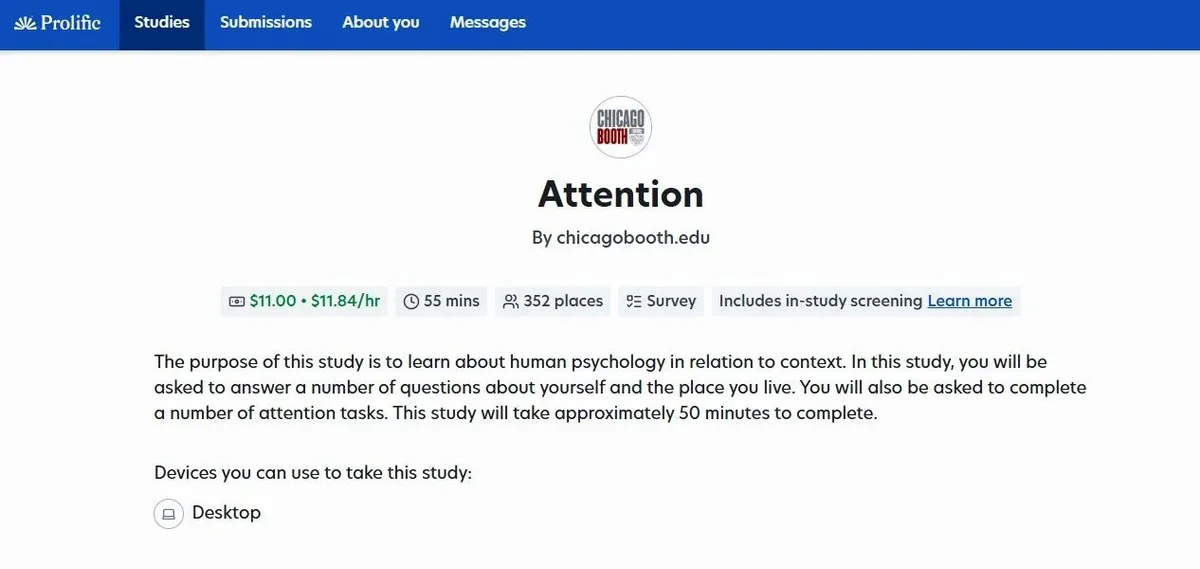 A Prolific study listing titled Attention by chicagobooth.edu paying 11 dollars for 55 minutes, an hourly rate of 11.84 dollars, with 352 places available