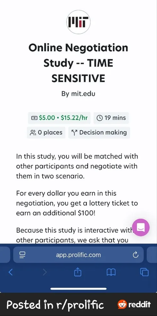 A Prolific study listing titled Online Negotiation Study by mit.edu paying 5 dollars for 19 minutes, an hourly rate of 15.22 dollars, shared in the r slash prolific subreddit