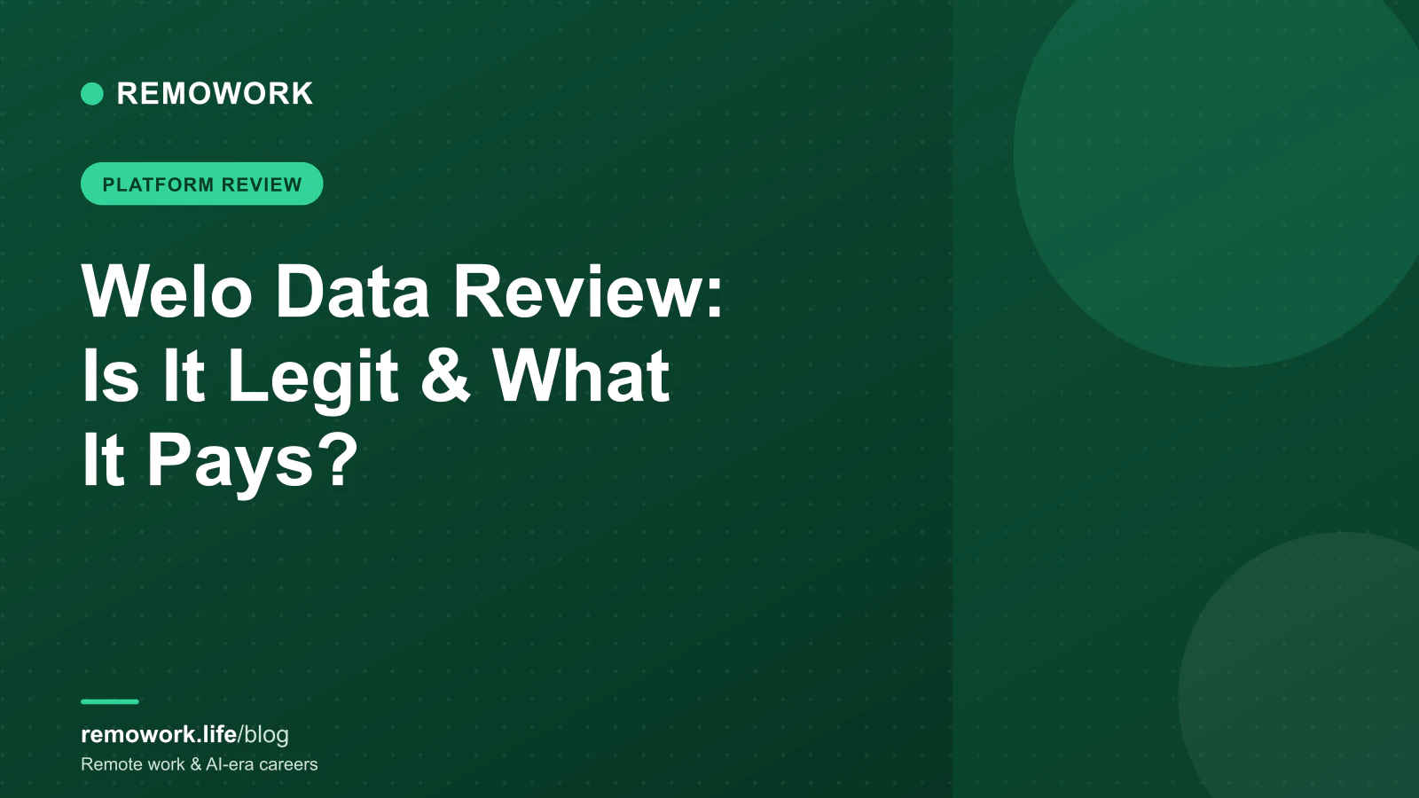 Welo Data Review (2026): Is It Legit, What It Pays & How to Join