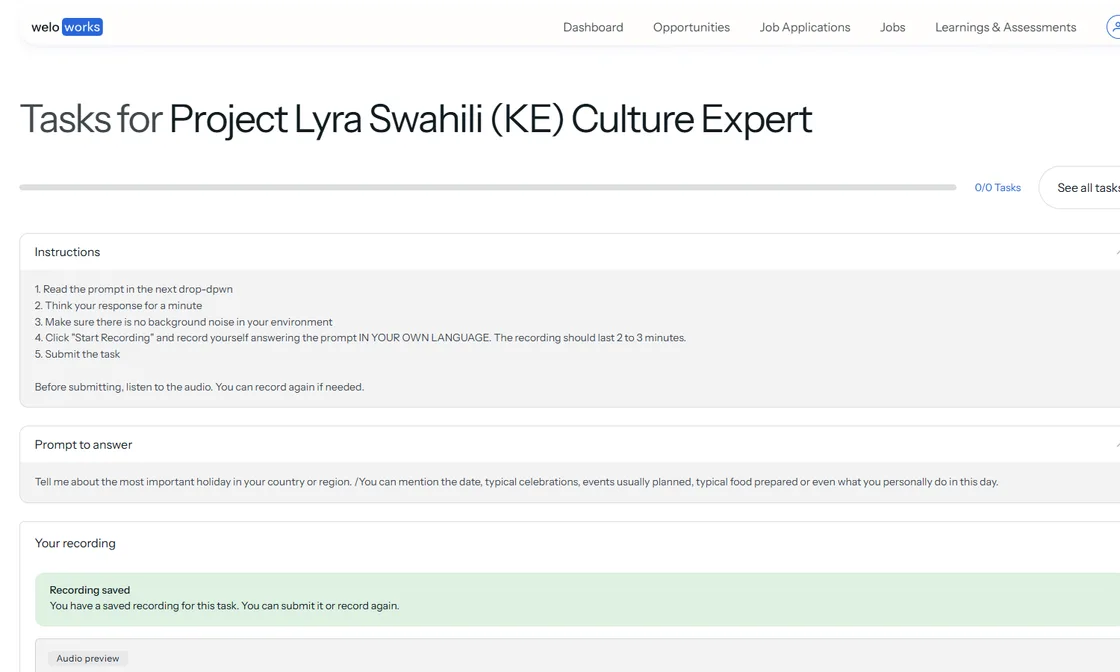 The Welo Works task screen for Project Lyra Swahili (KE) Culture Expert, showing instructions to record yourself answering a cultural prompt in your own language for two to three minutes
